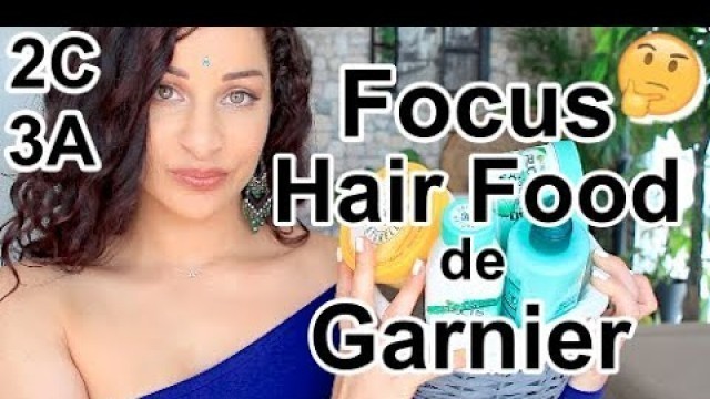 'GARNIER FRUCTIS HAIR FOOD sur cheveux 2C 3A'