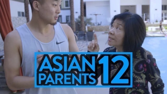 'THINGS ASIAN PARENTS DO #12 | Fung Bros'