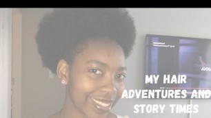 'My hair adventures and stories #naturalhair #smallbusiness #smallyoutuber #storytime'