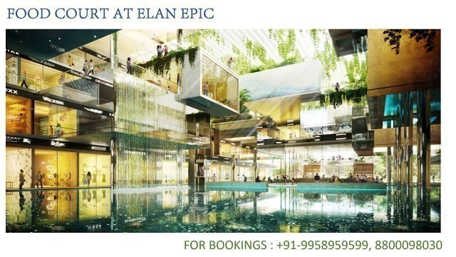 '9958959599, Food Court investment at Elan Epic, New Commercial by Elan in Gurgaon, Luxury Commercial'