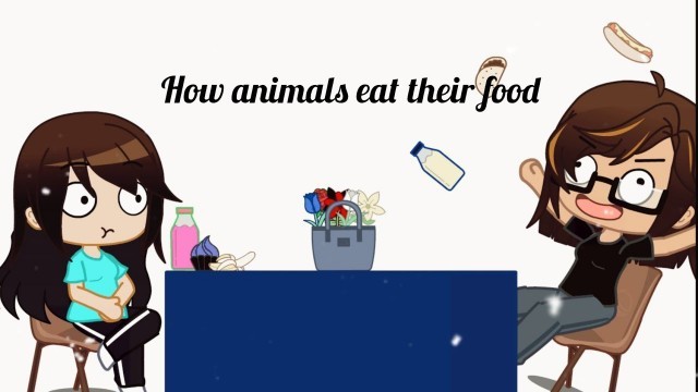 'How animals eat their food - Nicolas Aguilar/Gacha Club'