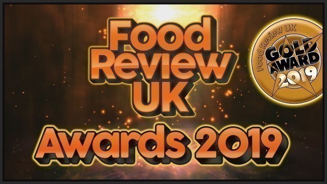 'The Food Review UK Awards 2019'