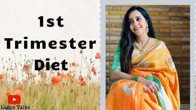 'Lasya Talks | Pregnancy 1st Trimester Diet | Pregnancy Diet | Lasya Manjunath'