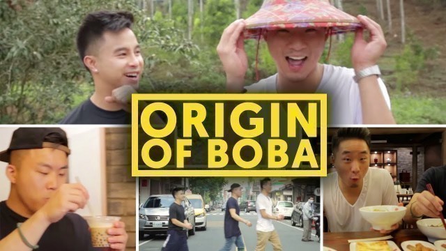 'THE ORIGIN OF BOBA - Fung Bros In Taiwan - Ep. 1'