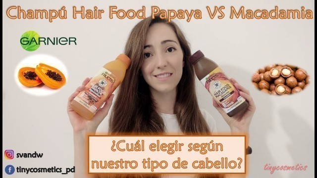 'Garnier Fructis Champu Hair Food Macadamia vs Garnier Fructis Champu Hair Food Papaya'