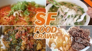 '7-HOUR SAN FRANCISCO FOOD CRAWL - Fung Bros Food'