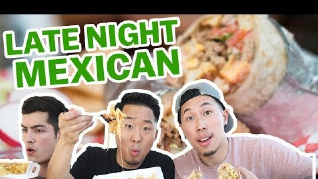 'TRYING 10 GREAT MEXICAN AMERICAN FOOD DISHES | Fung Bros'