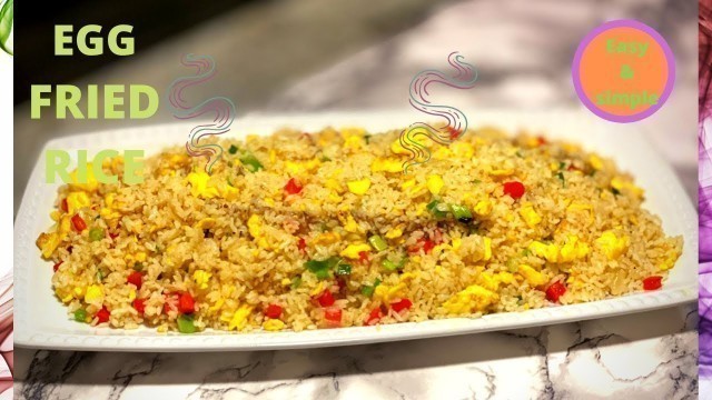 'Egg Fried Rice | Easy & simple  | Chines food | Less ingredients | English subtitles'