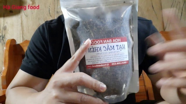 'MẮC KHÉN HẠT DỔI - HOA BAN FOOD | HÀ GIANG FOOD'