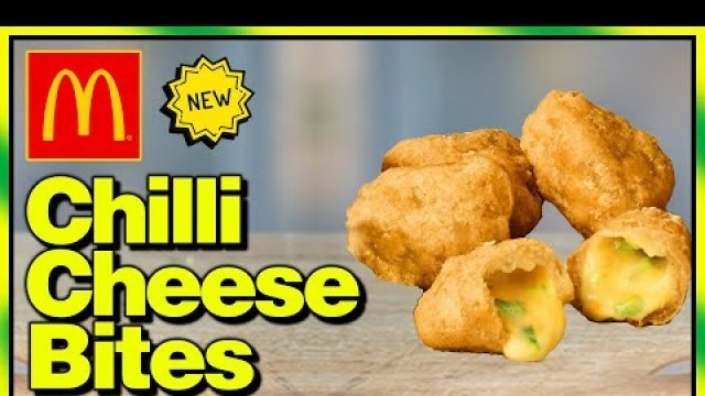 'McDonald\'s Chilli Cheese Bites Review'