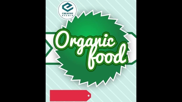 'Create a Organic Food logo in Corel draw'