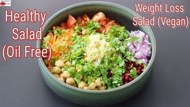 'Weight Loss Salad Recipe For Lunch/Dinner - Indian Veg Meal - Diet Plan To Lose Weight Fast - No Oil'