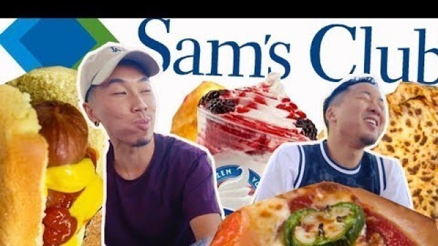 'TRYING SAM\'S CLUB FOOD COURT! BETTER THAN COSTCO?! | Fung Bros'