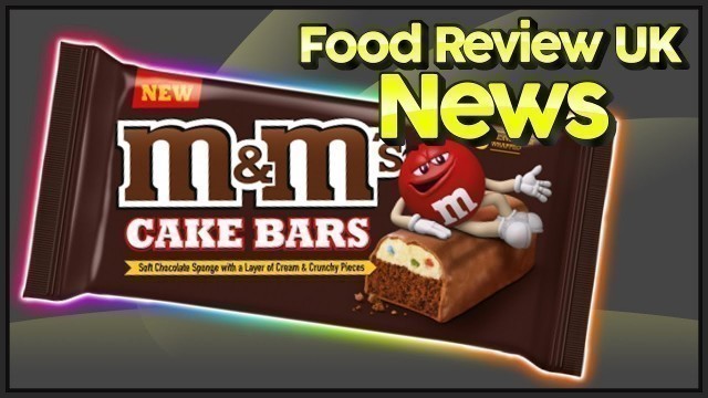 'M&M\'s Cake Bar | Food Review UK News'