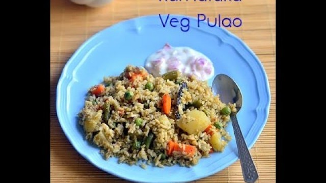 'Karnataka Vegetable Palav Recipe -  Hotel Style Vegetable Pulao Recipe - How to make Palav Recipe'