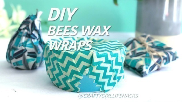 'DIY Bees Wax Wraps'