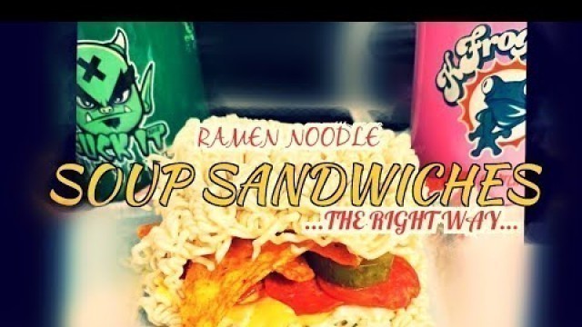 'SOUP SANDWICHES [ The right way ] [ Prison Food with Kfrog] | Kfrogtv'