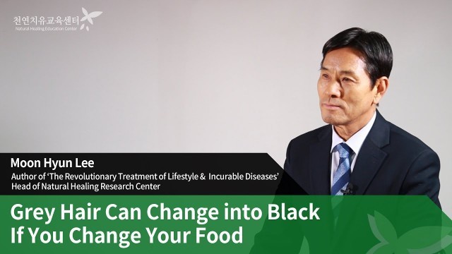 'Grey Hair Can Change into Black If You Change Your Food'