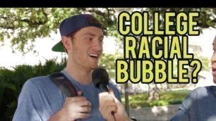 'COLLEGE RACIAL BUBBLE - University of Texas | Fung Bros'