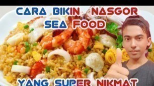 'Cara bikin nasi goreng sea food dan chines samarinda  indonesia'