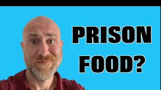 'Dino Talk - What is PRISON FOOD like?'