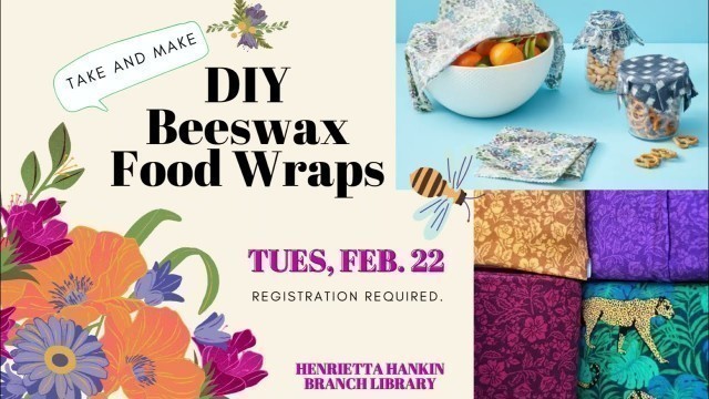 'DIY Beeswax Food Wraps Tutorial'