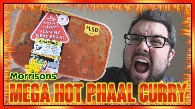 'Morrisons Chicken Phaal Curry Review | MEGA HOT CURRY'