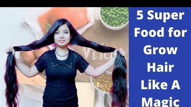 '5 Super Food  for Grow Hair like Magic | Healthy Hair | Thick Hair | Vibhati Creation'