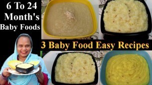 '3 Baby Food Easy Recipe | 6 To 24 Month\'s Baby Food | Khichdi Recipe For Baby | Rawa Khichdi Recipe'