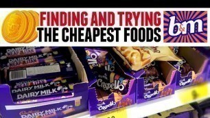 'The Cheapest Food in B&M Bargains'