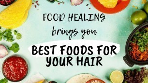 'FOOD that heals your hair'