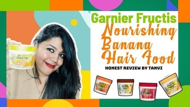 'Garnier Fructis Nourishing Banana Hair Food honest review| Best hair mask for dry and dull hair|'