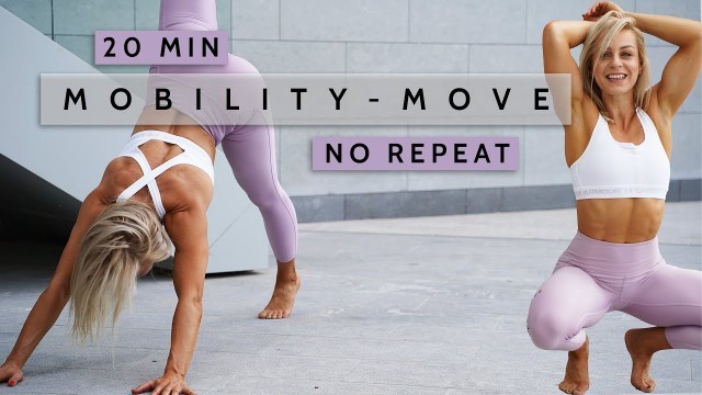 'DAY 17 RISE & SHINE - 20 MIN MOBILITY ROUTINE - Full Body Stretch | Flexibility & Relaxation | Move'