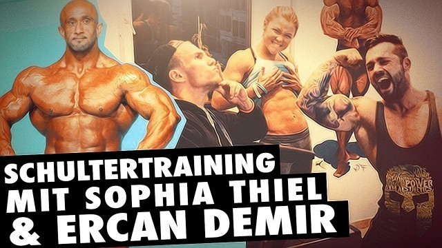 'Komplettes Schulter Training ft Ercan Demir & Sophia Thiel - Teil 1'