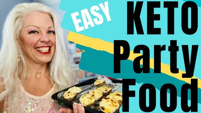 'Keto Party Food Ideas EASY'