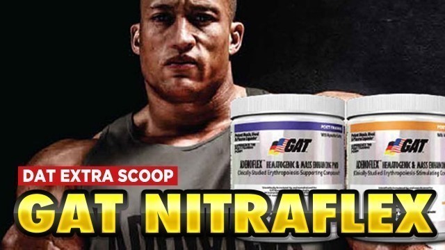 'Dat Extra Scoop #20 - GAT Nitraflex ft Sophia Thiel & Ercan Demir'