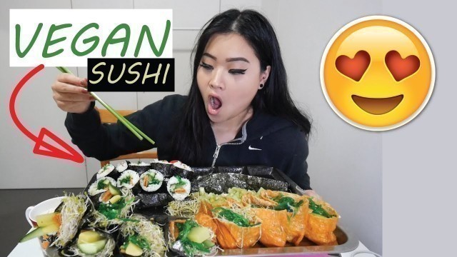 'VEGAN SUSHI FEAST | VEGAN WEEK MUKBANG'