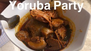 'Yoruba Wedding Party - I Love Yoruba Party Food'