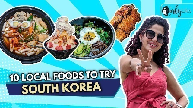 '10 Local Foods You Must Try In Seoul, South Korea | Curly Tales'