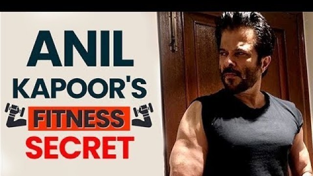 'Anil Kapoor Shares His Fitness Secret In Lockdown'