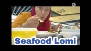 'Seafood Lomi sa SM FAIRVIEW foodcourt | Ate Anne vlogs #4'