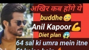 'Anil Kapoor diet plan in Hindi