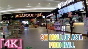 '[4K] SM MALL OF ASIA FOOD HALL // WALKING TOUR PHILIPPINES'