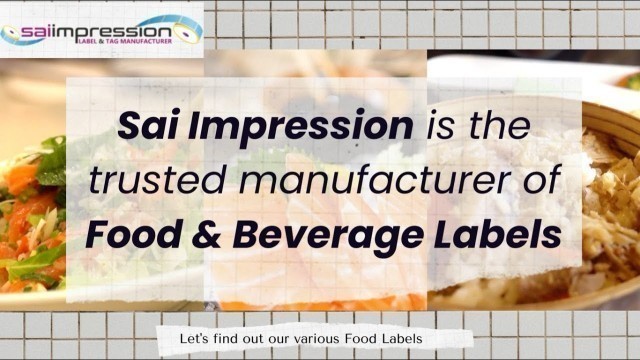 'Food Packaging & Beverage Labels Manufacturer and Exporter | Sai Impression'