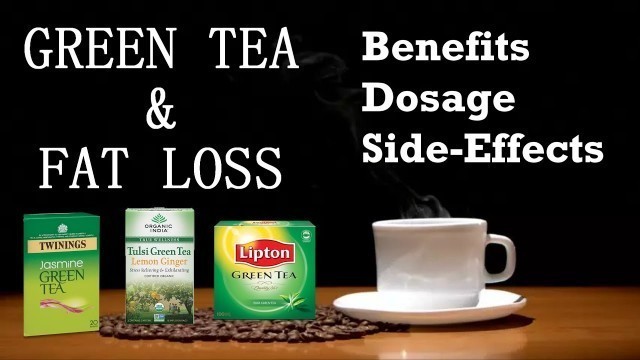 'Does GREEN TEA actually helps in FAT LOSS? | ग्रीन टी पीने के फायदे'