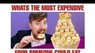 'The Most Expensive Food MrBeast Could Eat (Cursed Video, Don\'t Watch !)'