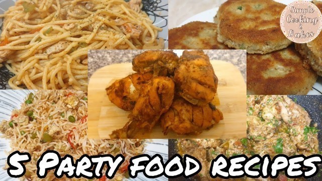 '5 easy party food recipes ready in 30 minutes healthy quick simple'