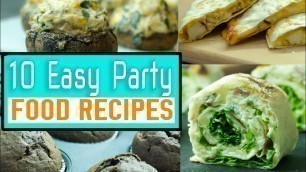 '10 Easy Party Food Recipes'