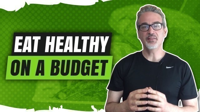 'How to Eat Healthy Food and Avoid Junk Food (On A Budget) - Part 1'