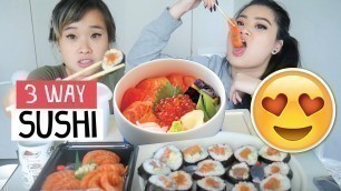 'Sushi Salmon 3 Ways | Mukbang Eating Show'